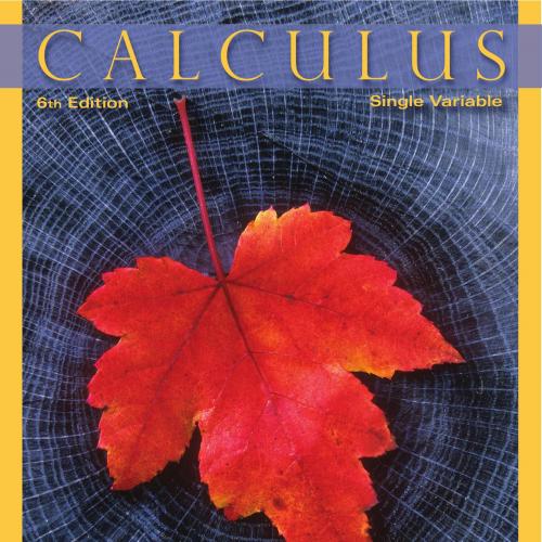 Calculus-Single Variable 6th Edition by Deborah Hughes-Hallett - Wei Zhi