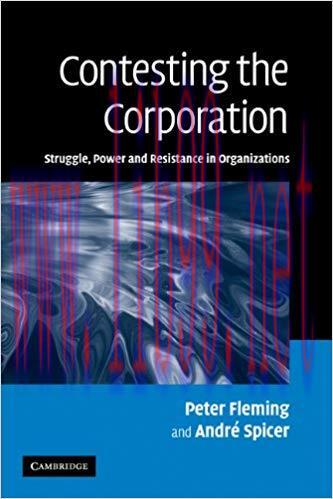 (PDF)Contesting the Corporation: Struggle, Power and Resistance in Organizations