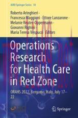 [PDF]Operations Research for Health Care in Red Zone: ORAHS 2022, Bergamo, Italy, July 17&ndash;22