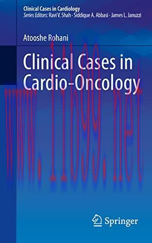[AME]Clinical Cases in Cardio-Oncology (Clinical Cases in Cardiology) (Original PDF)