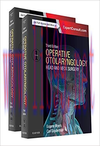 [PDF]Operative Otolaryngology: Head and Neck Surgery, 2-Volume Set 3rd Edition