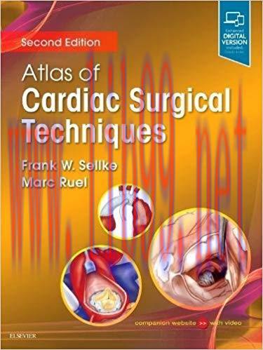 [PDF]Atlas of Cardiac Surgical Techniques, 2e (Surgical Techniques Atlas) 2nd Edition