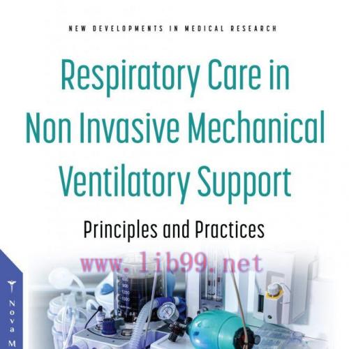 [AME]Respiratory Care in Non Invasive Mechanical Ventilatory Support: Principles and Practice (...