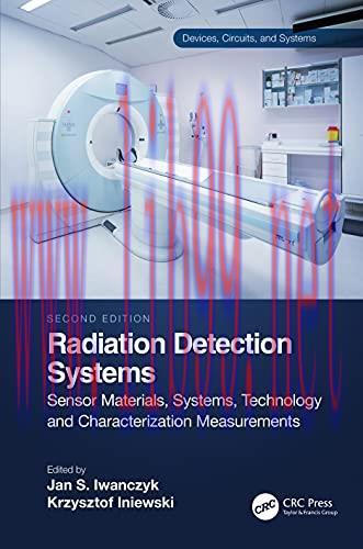 [AME]Radiation Detection Systems: Sensor Materials, Systems, Technology and Characterization Me...