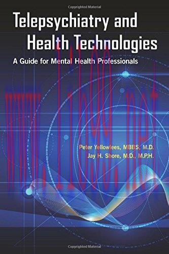 [AME]Telepsychiatry and Health Technologies: A Guide for Mental Health Professionals (PDF)