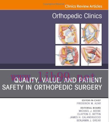 [PDF]Quality, Value, and Patient Safety in Orthopedic Surgery