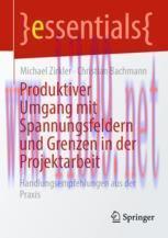 [PDF]Produktiver Umgang mit Spannungsfeldern und Grenzen in der Projektarbeit: Handlungsempfehl...