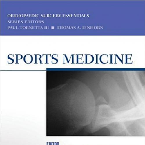 Orthopaedic Surgery Essentials Series Sports Medicine