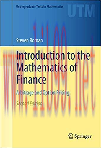 (PDF)Introduction to the Mathematics of Finance: Arbitrage and Option Pricing (Undergraduate Te...