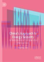 [PDF]China’s Approach to Energy Security: An International Comparative Perspective