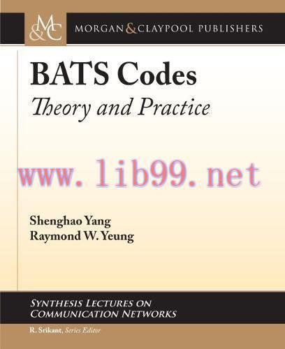 [FOX-Ebook]BATS Codes: Theory and Practice
