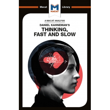 Daniel Kahneman's Thinking, Fast and Slow