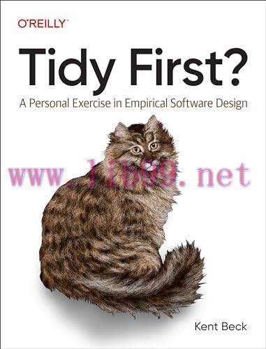 [FOX-Ebook]Tidy First?: A Personal Exercise in Empirical Software Design