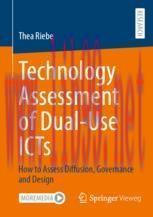 [PDF]Technology Assessment of Dual-Use ICTs: How to Assess Diffusion, Governance and Design