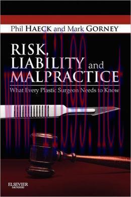 [AME]Risk, Liability And Malpractice