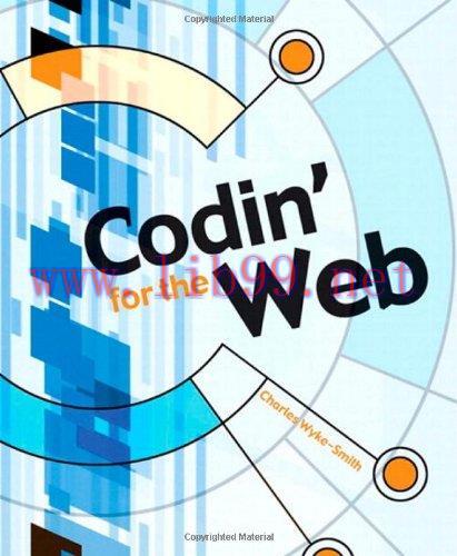 [FOX-Ebook]Codin' for the Web: A Designer's Guide to Developing Dynamic Web Sites