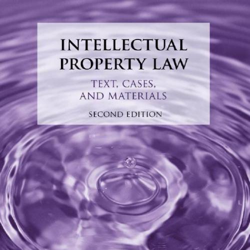 Intellectual Property Law Text Cases and Materials 2nd Edition by Tanya Aplin & Jennifer Davis