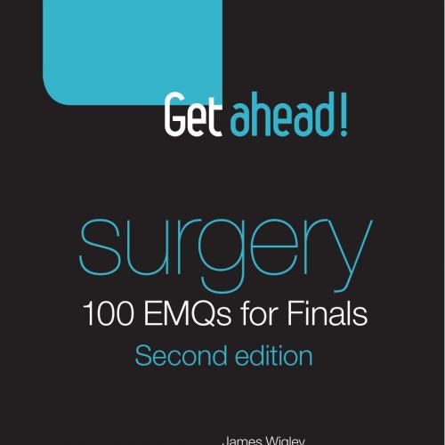 Get Ahead SURGERY 100 EMQs for Finals 2nd Edition