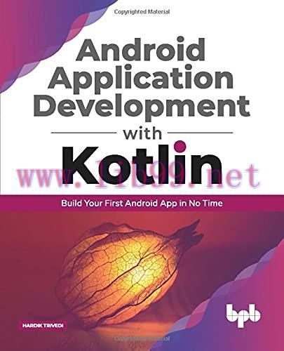 [FOX-Ebook]Android application development with Kotlin: Build Your First Android App In No Time