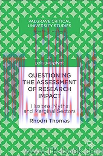 Questioning the Assessment of Research Impact 1st Edition by Rhodri Thomas 课本