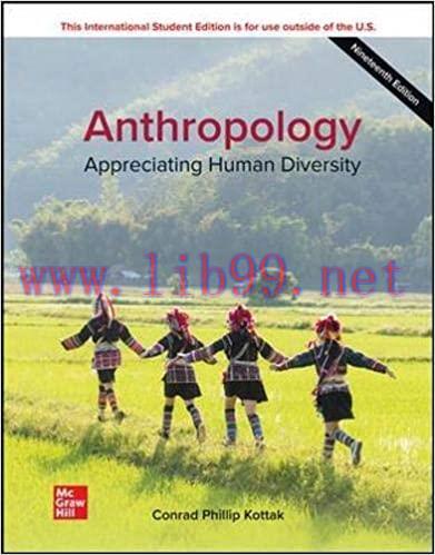 [PDF]ISE EBook Anthropology Appreciating Human Diversity 19E [Conrad Kottak]
