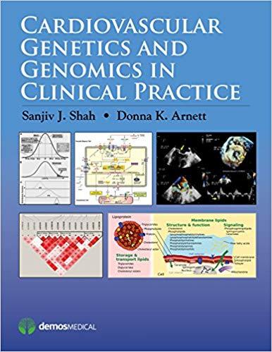 Cardiovascular Genetics and Genomics in Clinical Practice 1st Edition