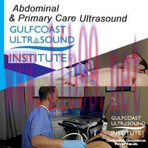 [AME]Gulfcoast Ultrasound Institute: Abdominal and Primary Care Ultrasound (On-Demand Videos)