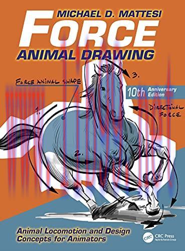 [FOX-Ebook]Force: Animal Drawing: Animal Locomotion and Design Concepts for Animators, 2nd Edit...