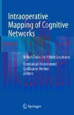 [PDF]Intraoperative Mapping of Cognitive Networks: Which Tasks for Which Locations