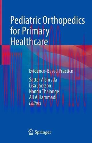 [AME]Pediatric Orthopedics for Primary Healthcare: Evidence-Based Practice (Original PDF)