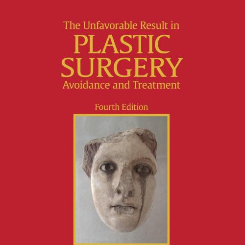 Thieme_ The Unfavorable Result in Plastic Surgery_ Avoidance and Treatment-Cohen, Mimis N.;