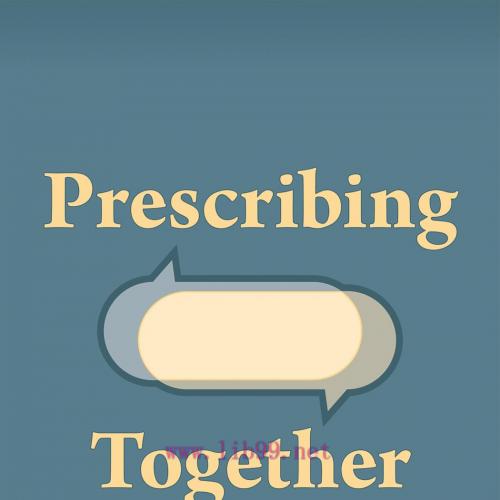 [AME]Prescribing Together: A Relational Guide to Psychopharmacology (EPUB)