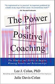 (PDF)The Power of Positive Coaching: The Mindset and Habits to Inspire Winning Results and Rela...