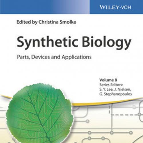 Synthetic Biology_ Parts, Devices and Applications