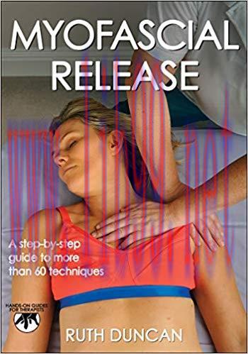 (PDF)Myofascial Release (Hands-On Guides for Therapists) 1st Edition