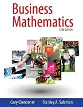 (Solution Manual)Business Mathematics, 13th Edition by Gary Clendenen.zip