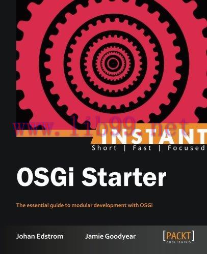 [FOX-Ebook]Instant OSGi Starter