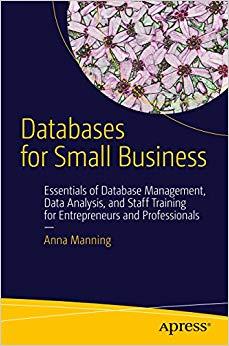(PDF)Databases for Small Business Essentials of Database Management, Data Analysis, and Staff T...