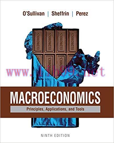 (PDF)Macroeconomics: Principles, Applications and Tools 9th Edition