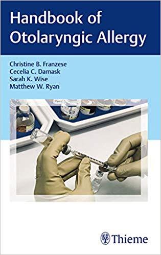 Handbook of Otolaryngic Allergy 1st Edition