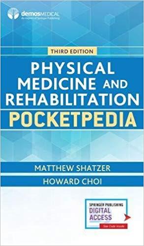 Physical Medicine and Rehabilitation Pocketpedia 3rd Edition