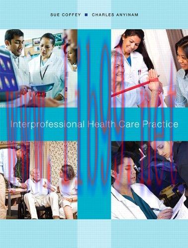 [AME]Interprofessional Health Care Practice (EPUB + Converted PDF)
