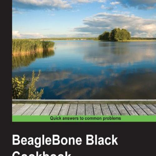 BeagleBone Black Cookbook