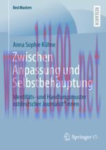 [PDF]Zwischen Anpassung und Selbstbehauptung: Identit&auml;ts- und Handlungsmuster ostdeutscher Jour...
