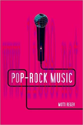 Pop-Rock Music: Aesthetic Cosmopolitanism in Late Modernity 1st Edition,
