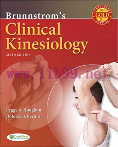 (PDF)Brunnstrom&rsquo;s Clinical Kinesiology (Clinical Kinesiology (Brunnstrom&rsquo;s)) 6th Edition