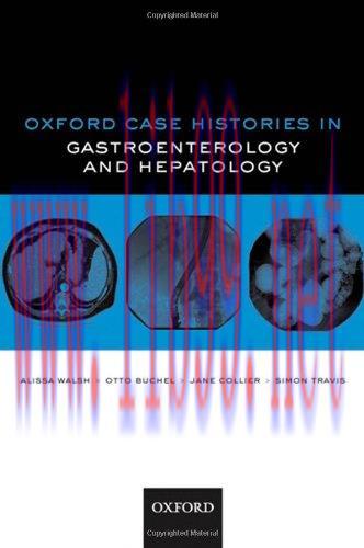 [AME]Oxford Case Histories in Gastroenterology and Hepatology (Original PDF)