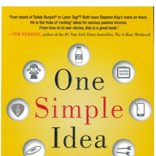 One Simple Idea Turn Your Dreams into a Licensing Goldmine While Letting Others Do the Work