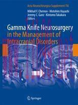 [PDF]Gamma Knife Neurosurgery in the Management of Intracranial Disorders