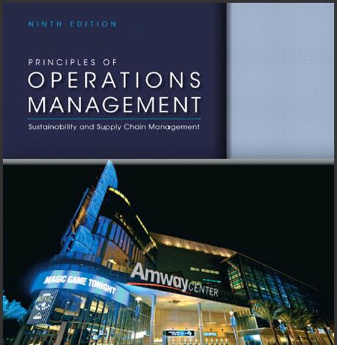 (Solution Manual)Principles of Operations Management 9th Edition by Jay Heizer.rar